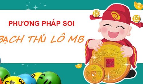 siêu chuẩn xs cầu đẹp lô bạch thủ mb