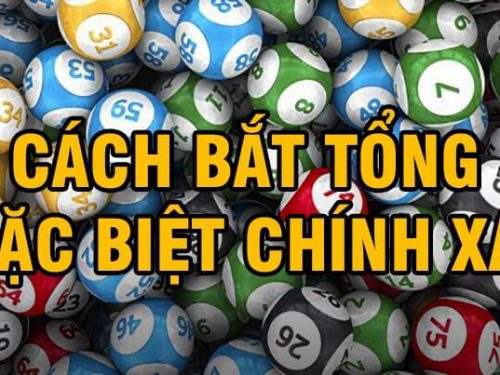 9 cách bắt tổng đặc biệt chuẩn xác